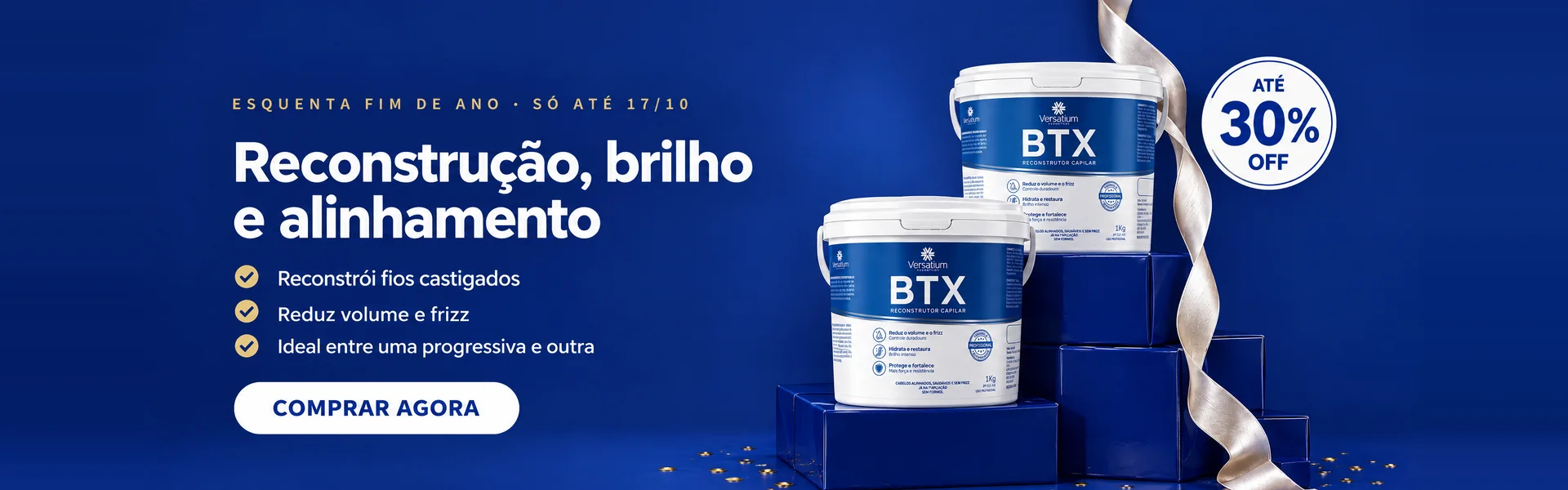 BTX Alta Performance: reconstrução, brilho e alinhamento. Reconstrói fios castigados, reduz volume e frizz, ideal entre uma progressiva e outra. Até 30% OFF, só até 17/10.